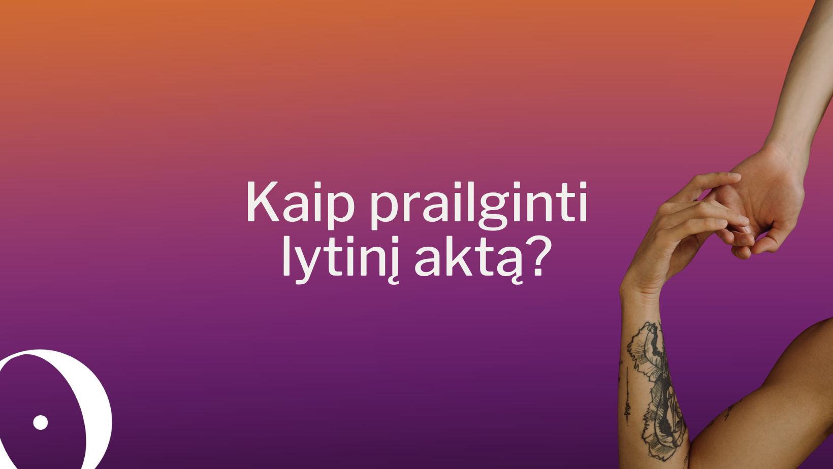 Kaip prailginti lytinį aktą? 