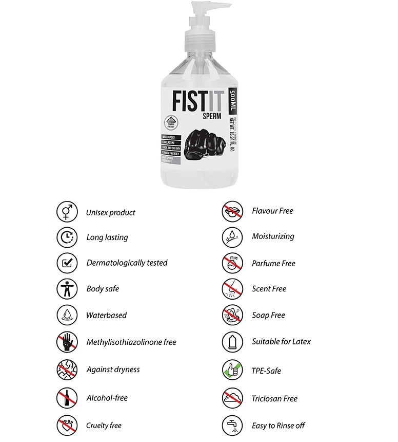 SPERMOS PAVIDALO VANDENS PAGRINDO LUBRIKANTAS SU DOZATORIUMI "FIST IT SPERM" - 500 ML 
Unikalus vandens pagrindo specializuotas   lubrikantas  “Fist It Sperm” išsiskiria tuo, jog  atrodo ir jaučiasi kaip sperma .  
Dėka šios išskirtinės savybės, lubrikantas  gali paaštrinti ir paįvairinti Jūsų analinius santykius . Šis produktas yra itin tirštos kreminės konsistencijos, tad meilės žaidimų metu  leis Jums jaustis komfortabiliai ir užtikrins maksimalų drėkinimą bei slydimą . 
Spermą primenantis lubrikantas idealiai  tiks tiems kuriems patinka būti padengtiems sperma ir tiems, kurie mėgsta fistingą . 
Lengvai nuplaunamas, nelipnus, bespalvis, bekvapis ir beskonis. 
Pagamintas be parabenų, be riebalų ir yra dermatologiškai patikrintas . 
Gali būti naudojamas lubrikacijai, linksmybėms ir žaidimams namuose, taip pat jis yra visiškai saugus naudoti su latekso prezervatyvais bei erotiniais žaislais ir pirštinėmis.  
Kaip išsirinkti ir tinkamai naudoti lubrikantą?